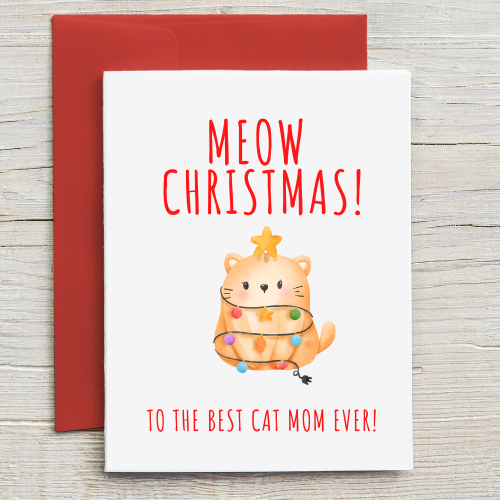 Meow Christmas Best Cat Mom, Funny Cat Holiday