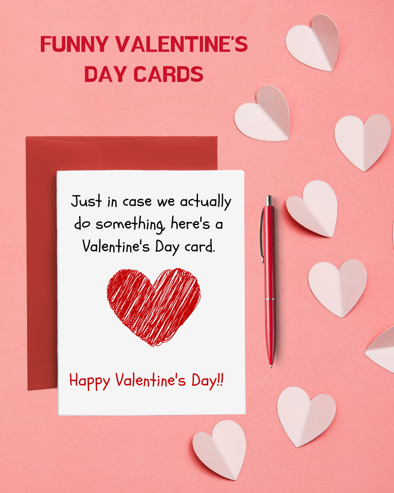 Just In Case We Actually Do Something Love Card