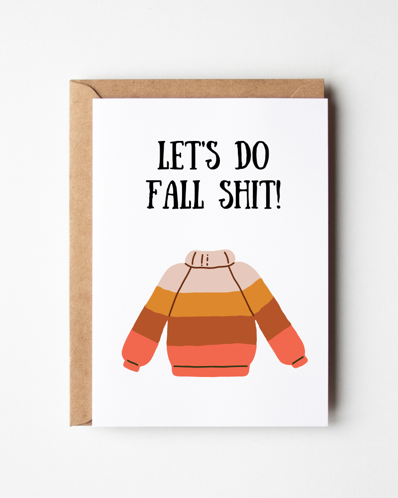 Let's Do Fall Shit!
