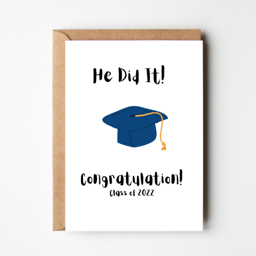 He Did It! Congratulations Card - Savvy Mom and Co.