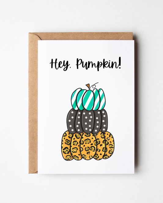 Hey, Pumpkin!