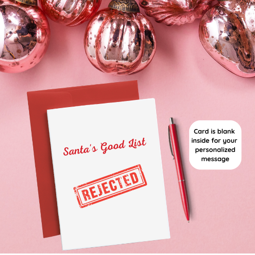 Santa's Good List Rejected Card