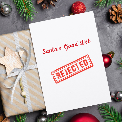 Santa's Good List Rejected Card