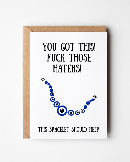 You Got This Fuck Those Haters - Evil Eye Encouragement Card in Spanish